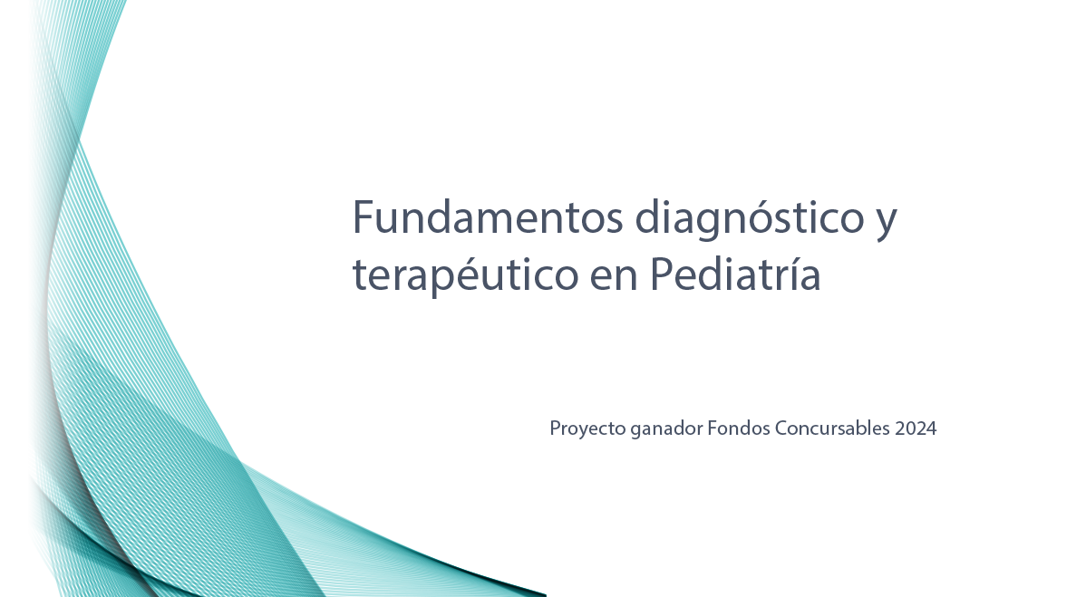 Fundamentos diagnóstico y terapéutico en Pediatría